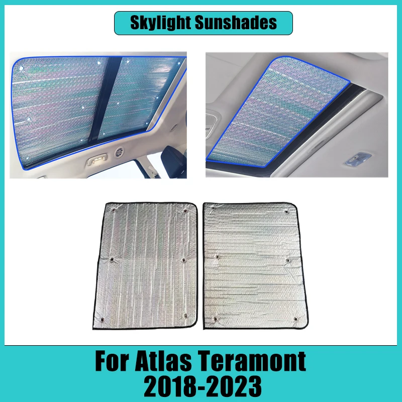 

Car Skylight Sunshades For Volkswagen VW Atlas Teramont 2018-2023 Sun Visor Curtain Covers Anti-UV Heat Insulation Accessories