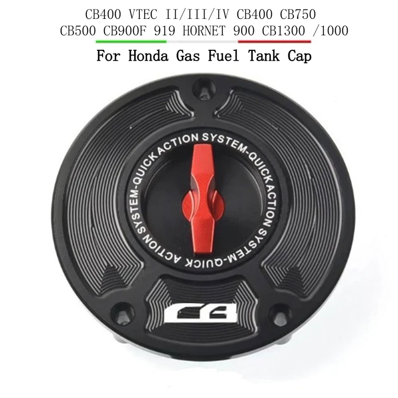 

Motorcycle Keyless Gas Fuel Tank Cap Cover For Honda CB400 VTEC II/III/IV CB400 CB750 CB500 CB900F 919 HORNET 900 CB1300 /1000