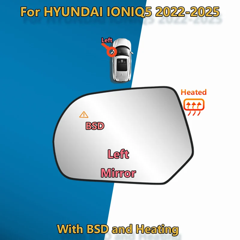 Rearview Mirror Glass For Hyundai IONIQ 5 2022 2023 2024 2025 /87611-GI110 Left and Right Wing Mirror Lens/87611-K2000 Car Part