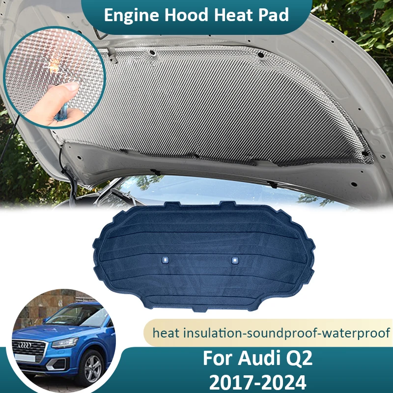 

Front Hood Engine For Audi Q2 2017 2018 2019 2020 2021 2022 2023 2024 Flame RetardantInsulation Soundproof Mat Car Accessorie