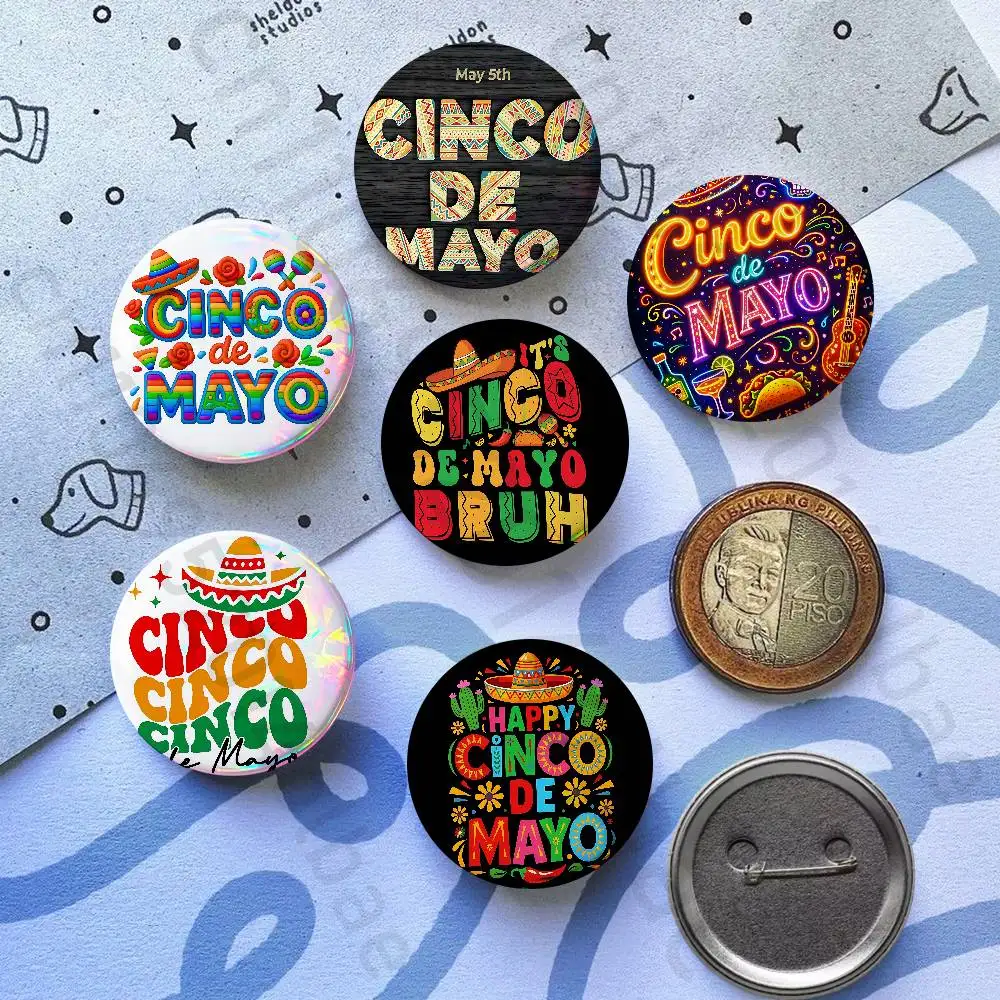 Cinco de Mayo 32/44/58 mm handgefertigte Anstecknadeln, runde Brosche, Abzeichen, Rucksäcke, Kleidung, Schmuck, Geschenke