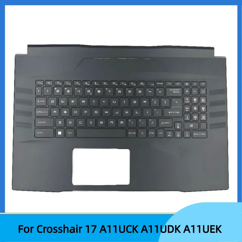 

New laptop For Crosshair 17 A11UCK A11UDK A11UEK Upper Palmrest Case Cover C Shell RGB Keybord