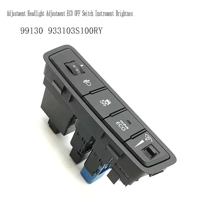 

Adjustment Headlight Adjustment ECO OFF Switch Instrument Brightnes For Hyundai Sonata YF I45 11-14 99130 933103S100RY