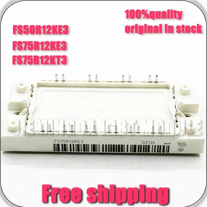 FS50R12KE3 FS50R12KT3 FS75R12KE3 FS75R12KT3 FS50R12KT4-B15 NEW MODULE IGBT