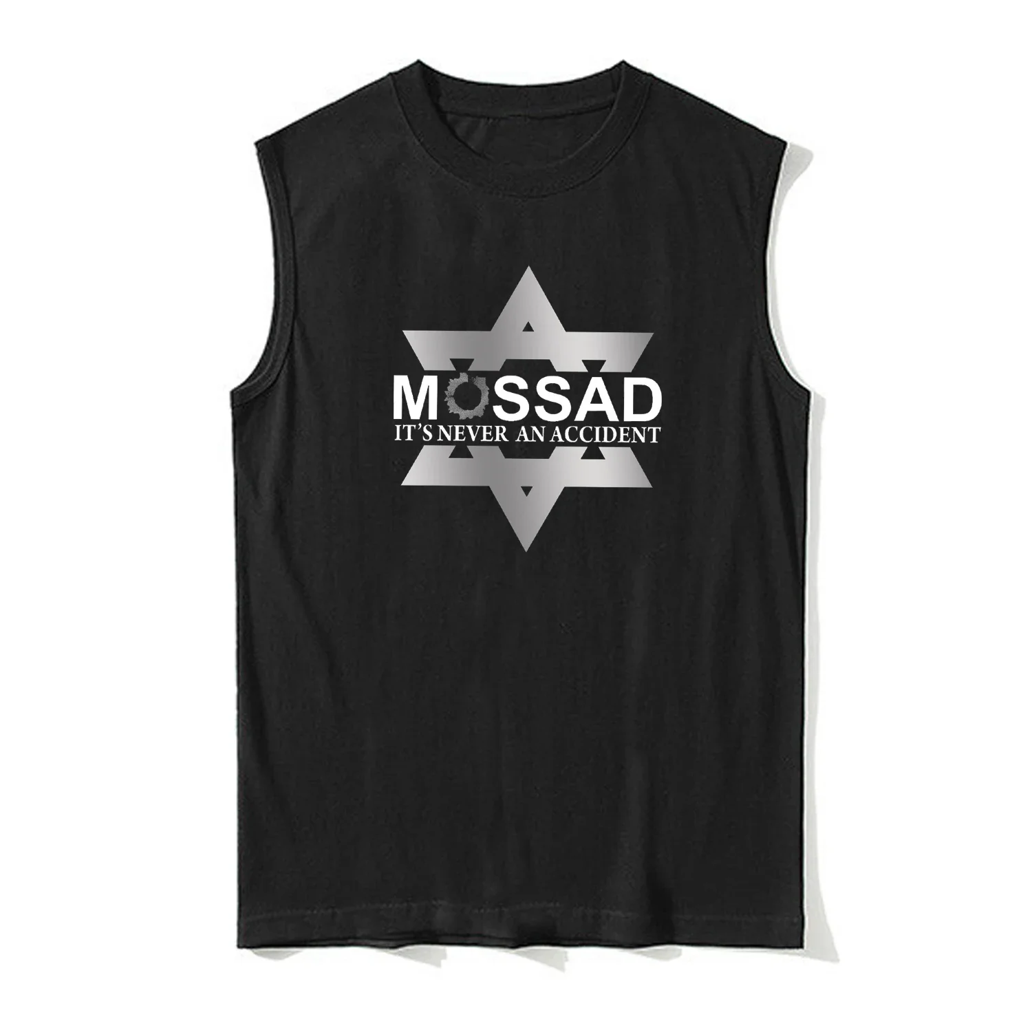 It's Never An Accident - Star of David Mossad Tank Top 100% Cotton O-Neck Casual Mens Vests Sleeveless Tee Shirt Streetwear