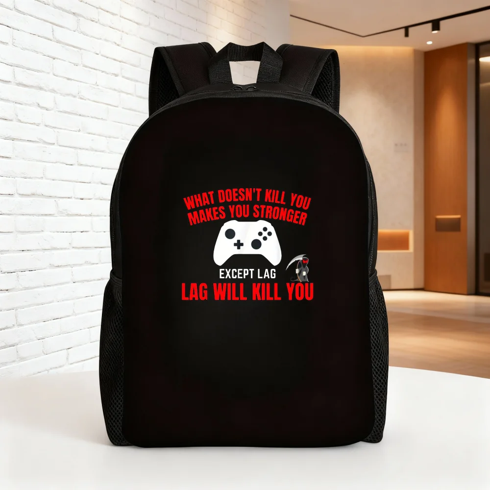 

Ladies' College Backpack - "What doesn't kill you makes you stronger" (except for being slow, which kills you). Comfortable