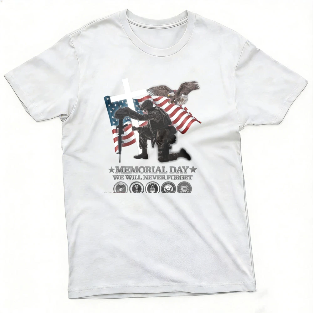 Memorial Day We Will Never Forget T-Shirt Cotton Unisex Men Clothes Summer Clothes Tops Short Sleeved Loose T Shirt