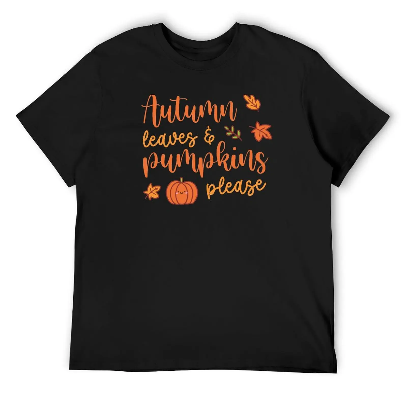 Autumn Leaves and Pumpkins please - Cute fall vibes T-Shirt oversized vintage anime shirt Men's cotton t-shirt