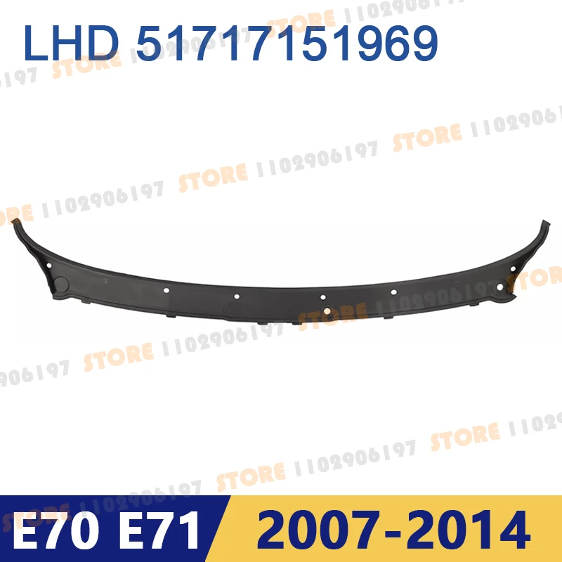 

Для 2007-2014 E70 E71 E72 BMW X5 X6 Hybrid X6 крышка панели капота стеклоочистителя LHD 51717151969