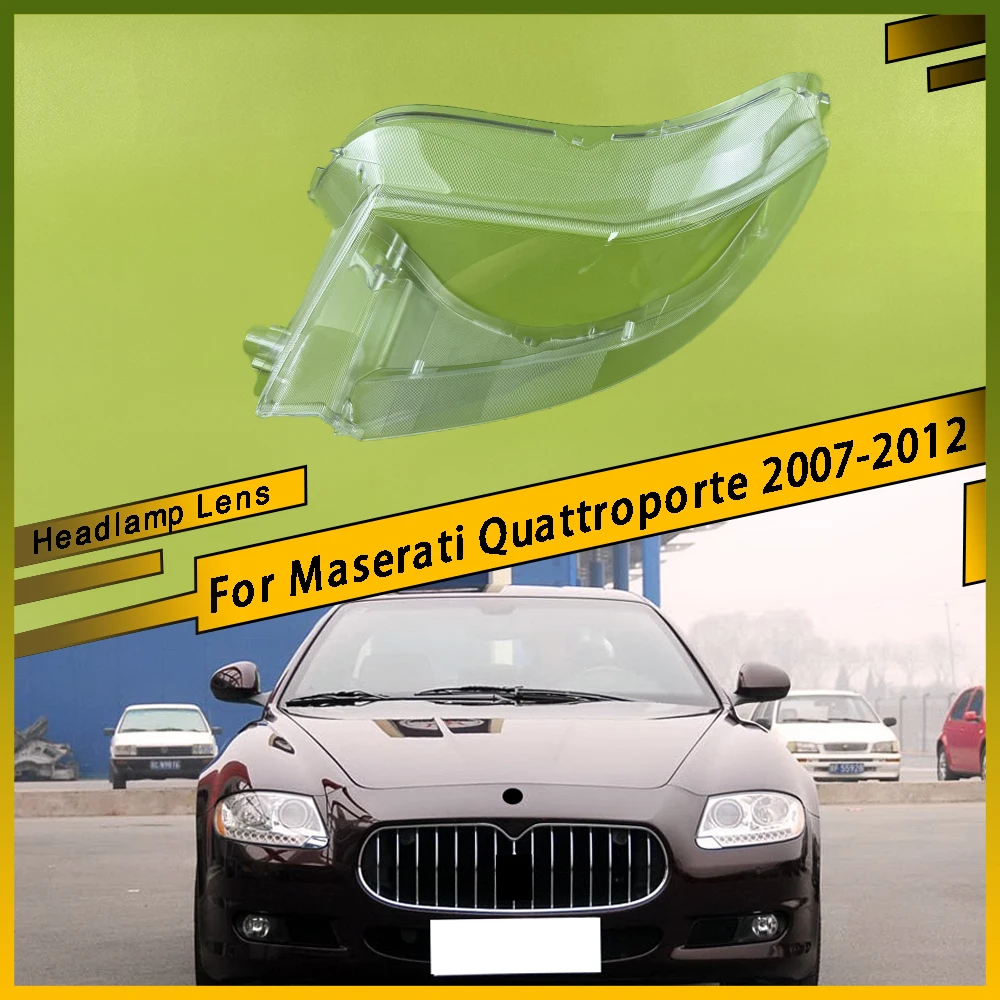 

For Maserati Quattroporte 2007 - 2012 Car Headlamps Cover Headlights Shell Transparent Lampshade Replace Plexiglass Lens