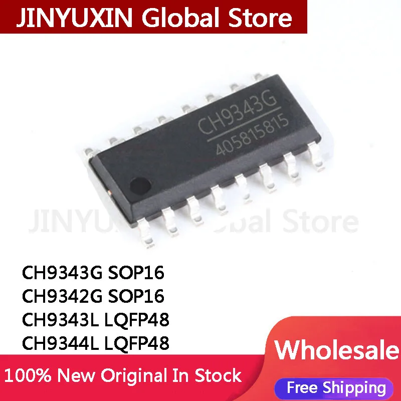 2PC CH9343G CH9343 SOP16 CH9342G CH9342 SOP16 CH9343L LQFP48 CH9344L CH9344 LQFP48  IC In Stock Wholesale