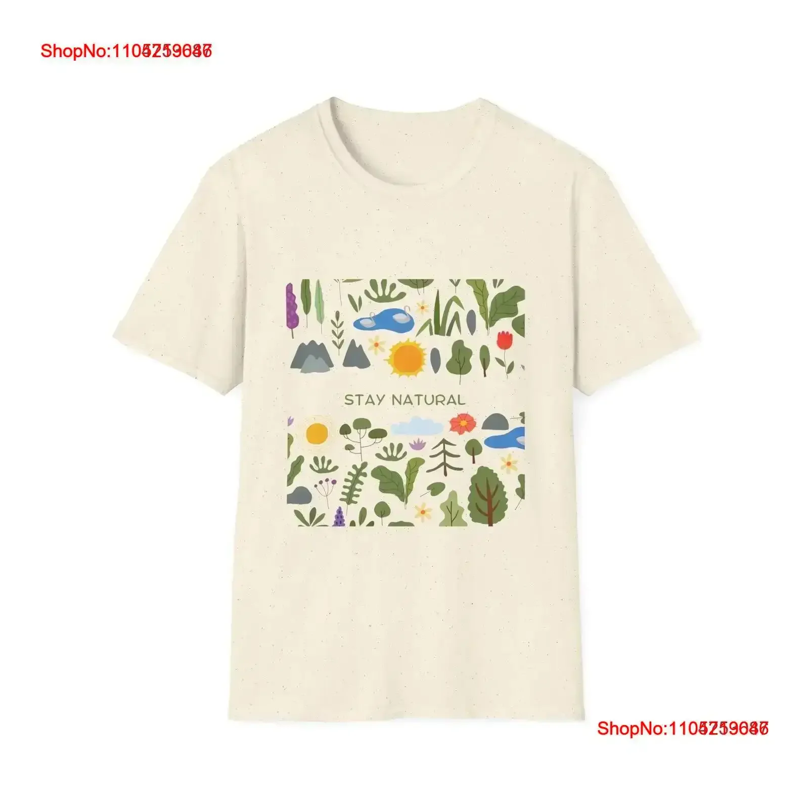 Stay Natural Plants Ecosystem Water Trees Softstyle T Shirt vintage Washed Soft Comfortable fashion Stretched Stylish Casual