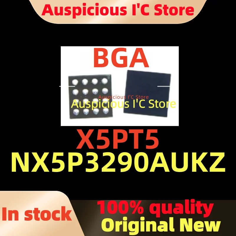 

(5-10pcs)100%New X5PT5 XSPTS NX5P3290AUKZ NX5P3290AUK BGA