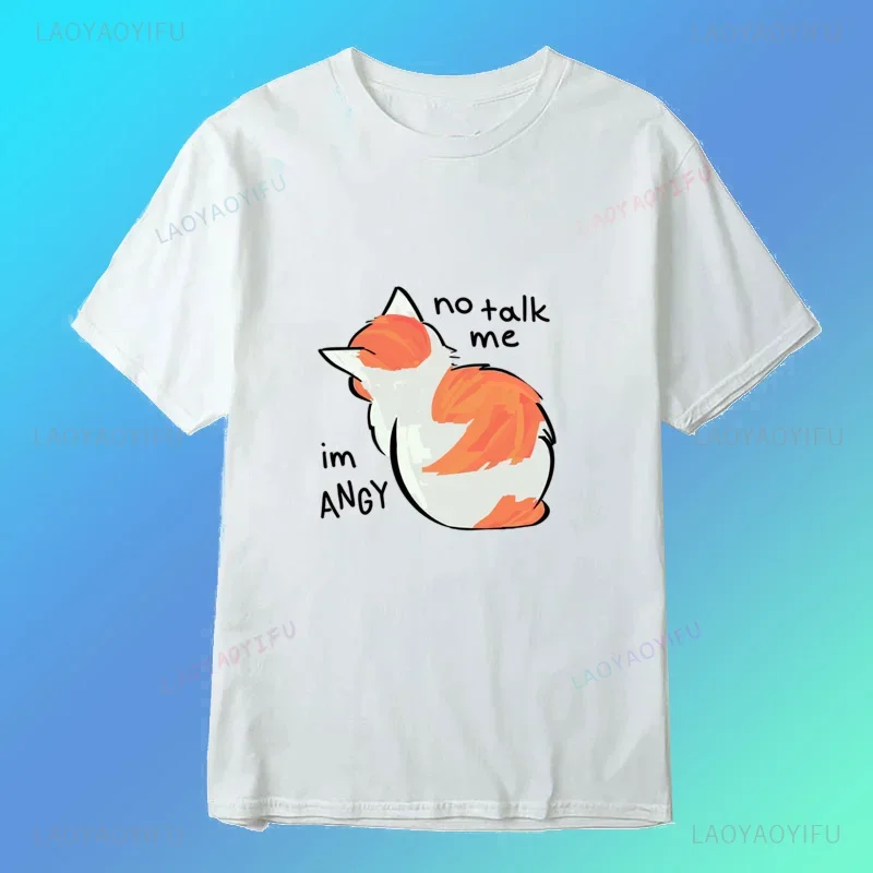 No Talk Me Cute angry cat print Comfortable fashion Breathable Street wear trend Harajuku men women universal T-shirts