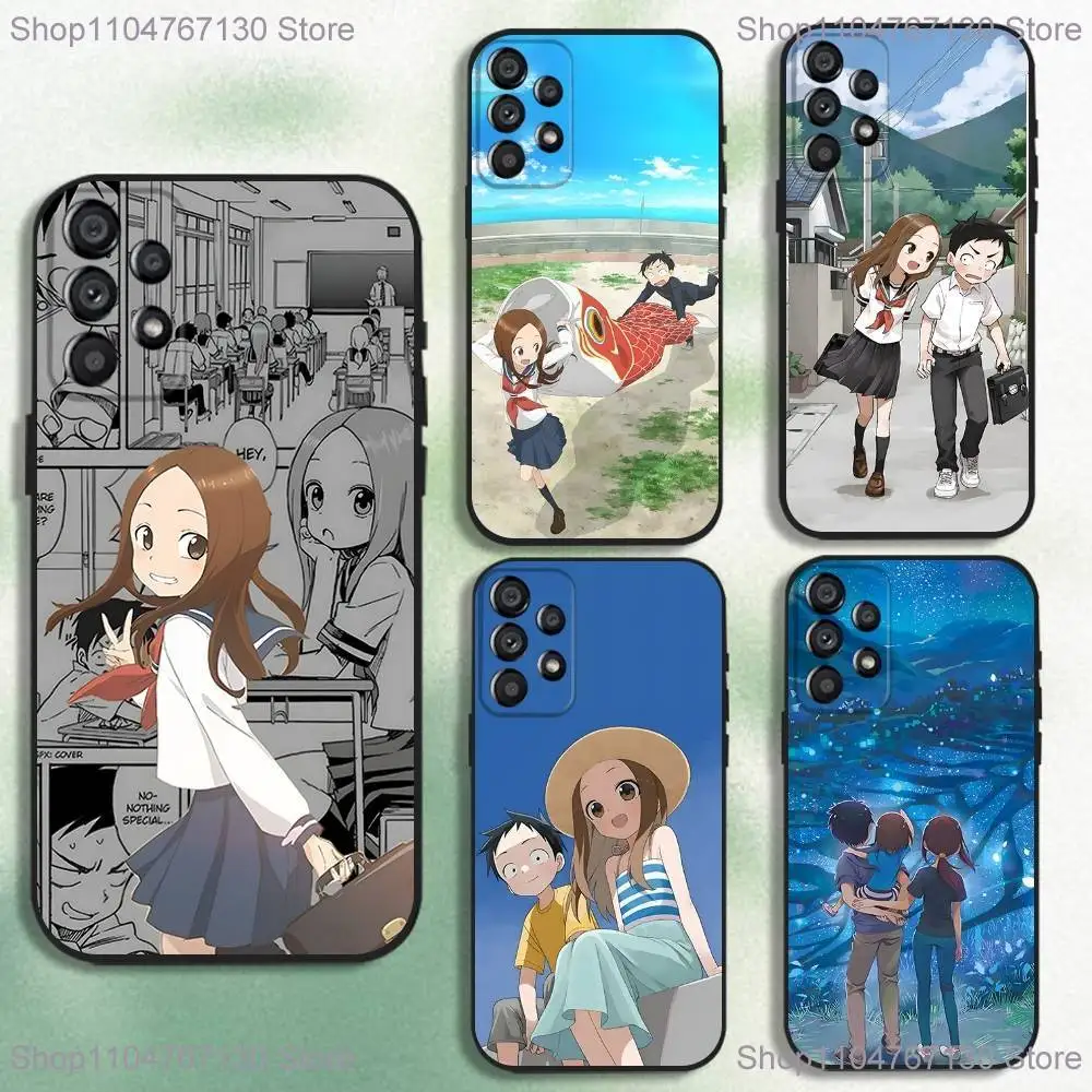 

Karakai Jozu no Takagi San Phone Case For Samsung Galaxy A20,A21s,A22,A31,A32,A52,A53,A72,73,A80 Soft Black Cover
