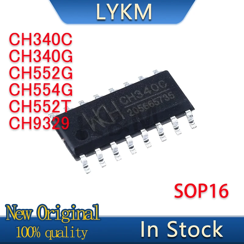 10/PCS New CH340C CH340G CH552G CH554G CH9329 SOP16 CH552T TSSOP20 USB to serial chip In Stock