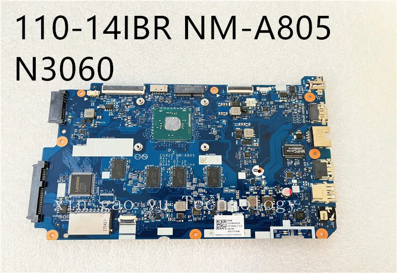 

5B20L77416 5B20L77418 5B20L77419 For Lenovo IdeaPad 110-14IBR laptop motherboard CG420 NM-A805 CPU:N3060 4GB