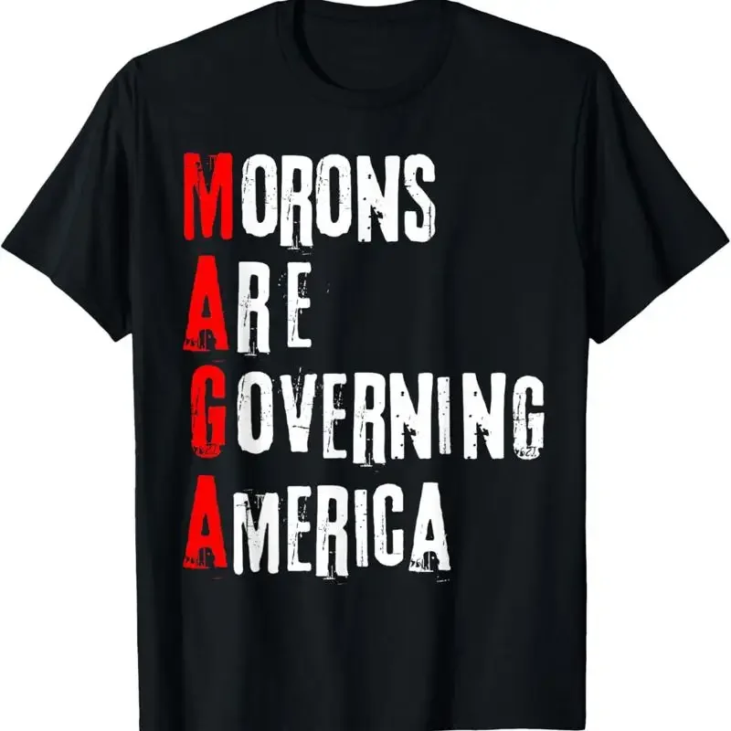 Des imbéciles drôles et cool gouvernent l'Amérique - T-shirt