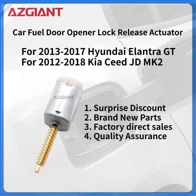 

For Hyundai Elantra GT 2013-2017/Kia Ceed JD MK2 2012-2018 Car Fuel Filler Flap Open Lock Release Actuator Motor new accessories