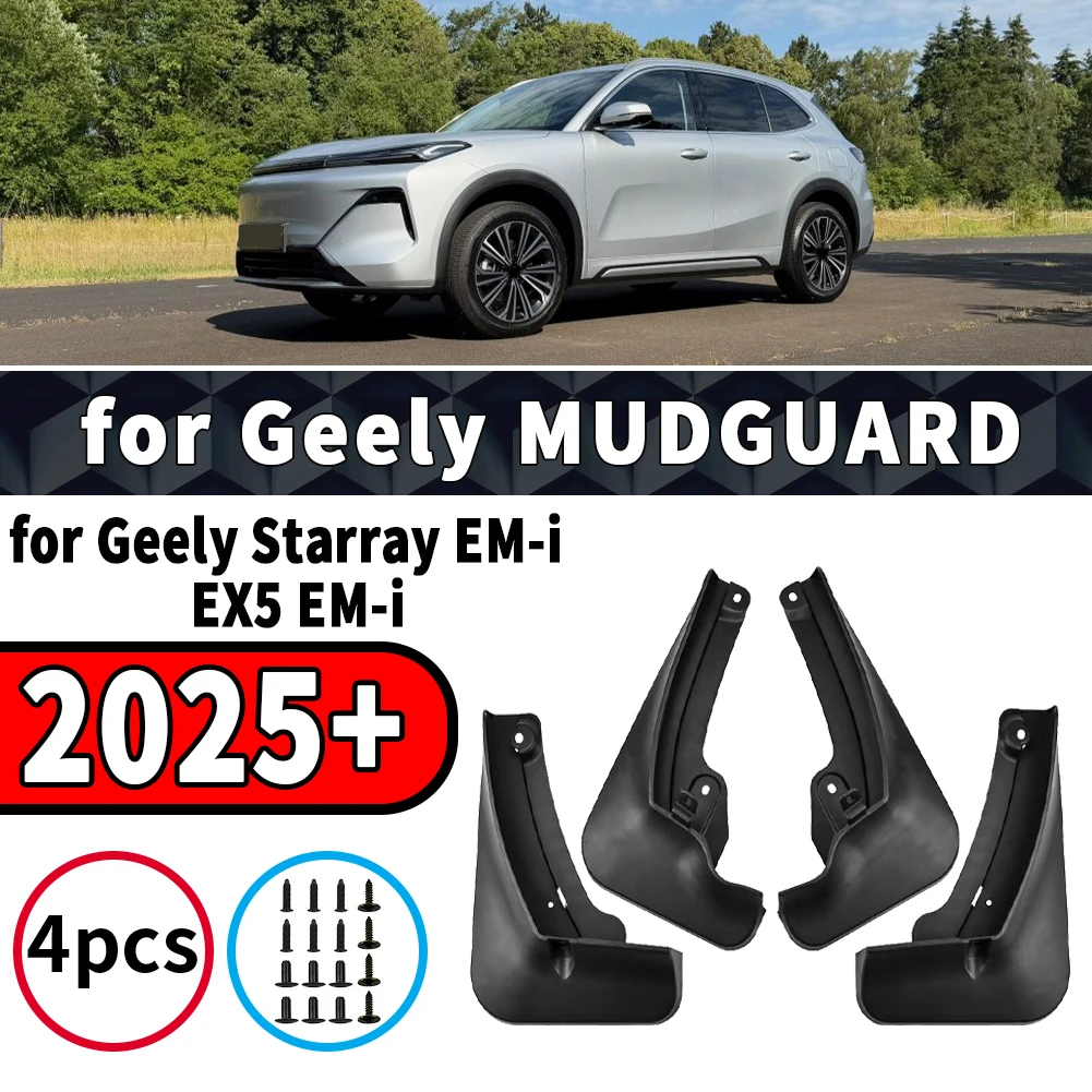 for Geely Starray EM-i / EX5 EM-i 2025 2026 2027 Car Mud Flaps Splash Guards Front Rear Wheel Fender Mudguard Exterior Parts