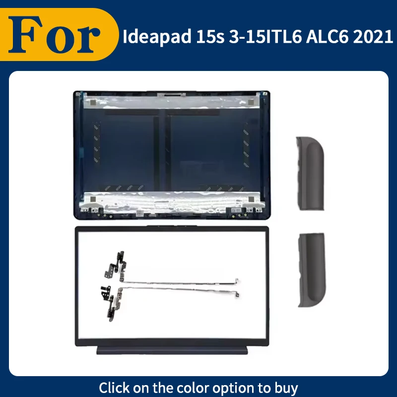 New Repalce Cover For Ideapad 15s 3-15ITL6 ALC6 2021 Laptop LCD Back Cover Rear Top case Front Bezel Hinges Hingecover Blue