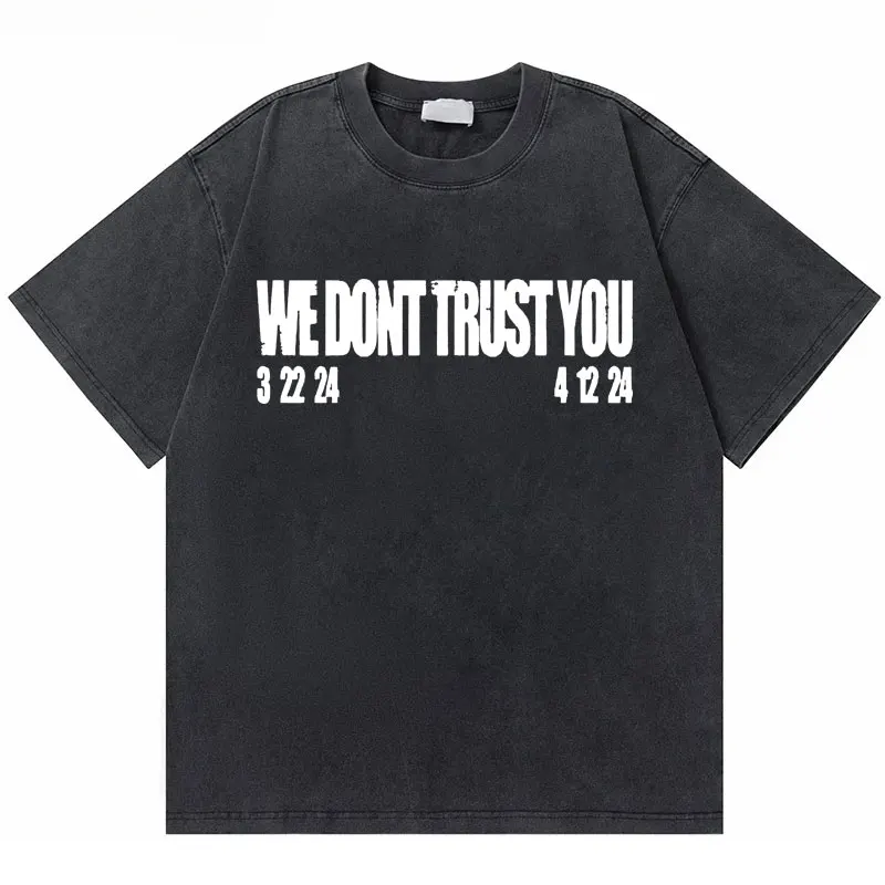 

Washed Vintage Rapper Metro Boomin Future We Don't Trust You Graphic T Shirt Men Hip Hop Kendrick Lamar Streetwear Men's T-shirt