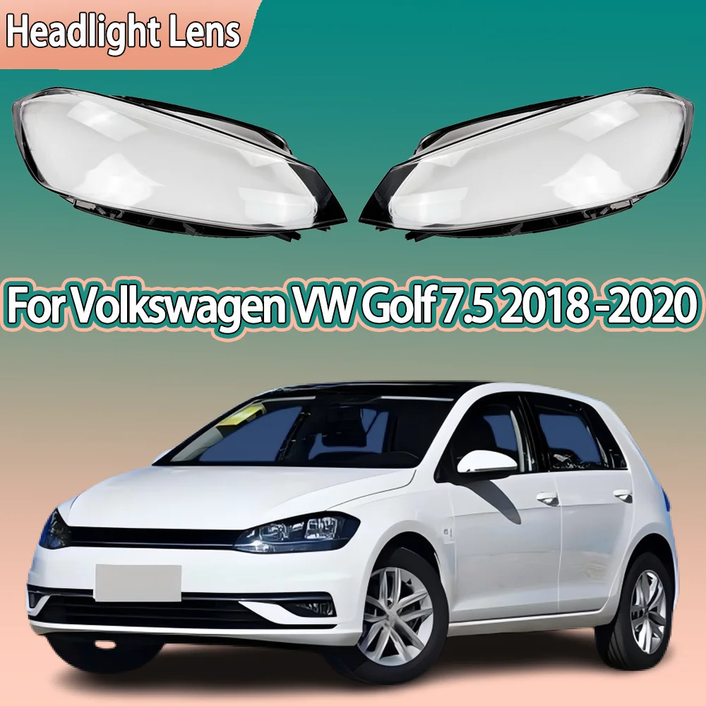 

For Volkswagen VW Golf 7.5 MK7.5 GTI GTR 2018 2019 2020 Car Headlight Shell Transparent Lampshade Headlamp Cover Lens Plexiglass