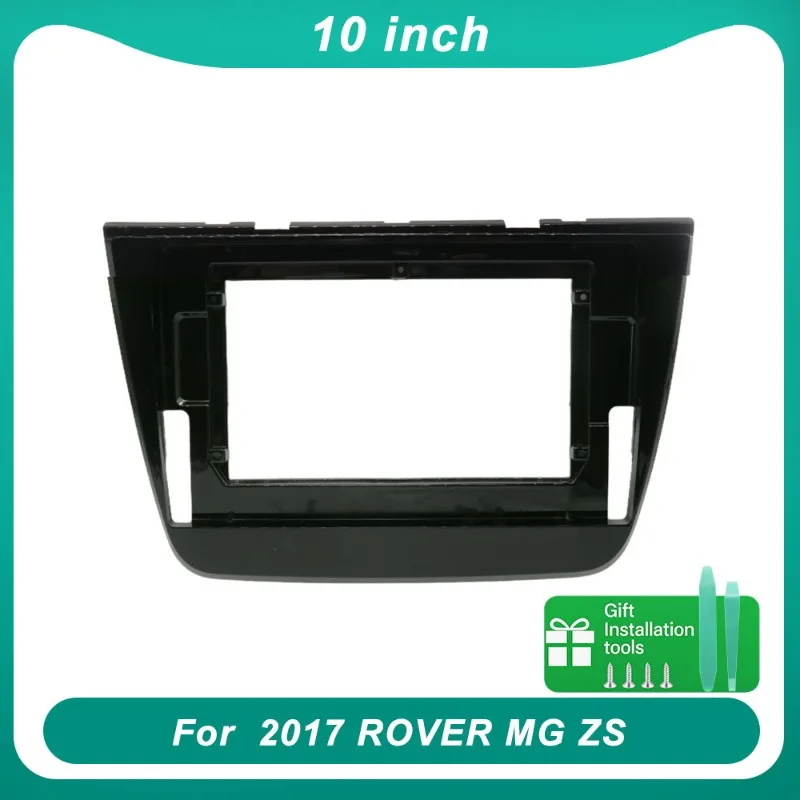 

10-дюймовая рамка для 2017 ROVER MG ZS, автомобильный радиоприемник, Android, DVD, CD, стерео аудиоэкраны, GPS-плеер, навигационные кабели, жгут CANBUS