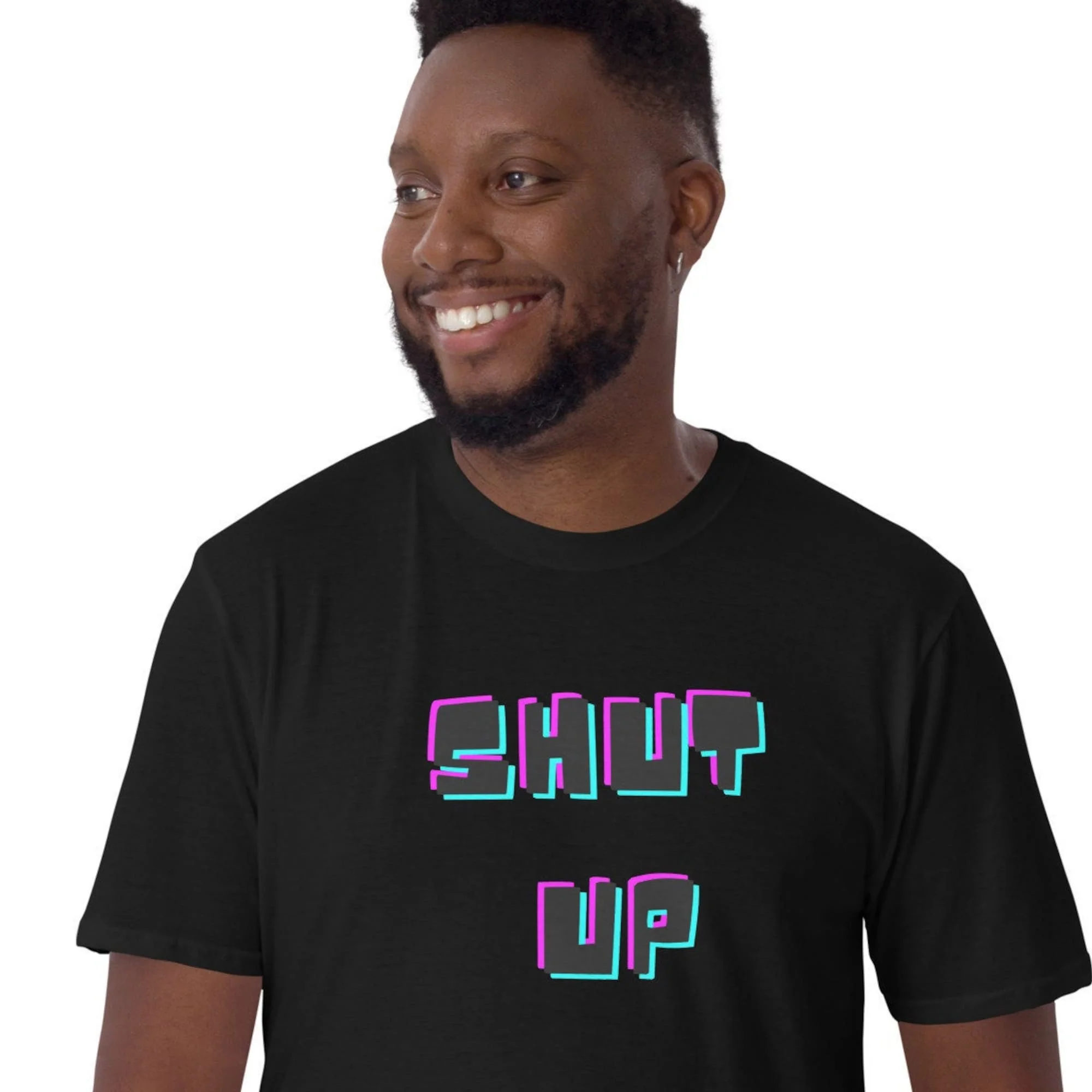 Shut Up T Shirt Funny Be Quiet Tee Saying Sarcasm Gift For Friend