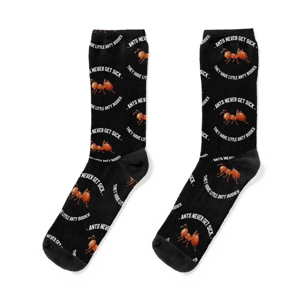 Ants Never Get Sick They Have Little Anty Bodies Socks men cotton high quality hiking Socks For Women Men's