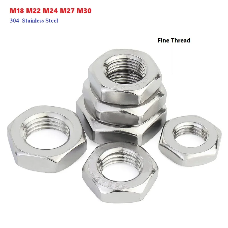 Fine Thread 304 A2 Stainless Steel Flat Hex Hexagon Thin Jam Nut Fine Tooth M18 M22 M24 M27 M30 Pitch 1.0/1.5/2.0mm