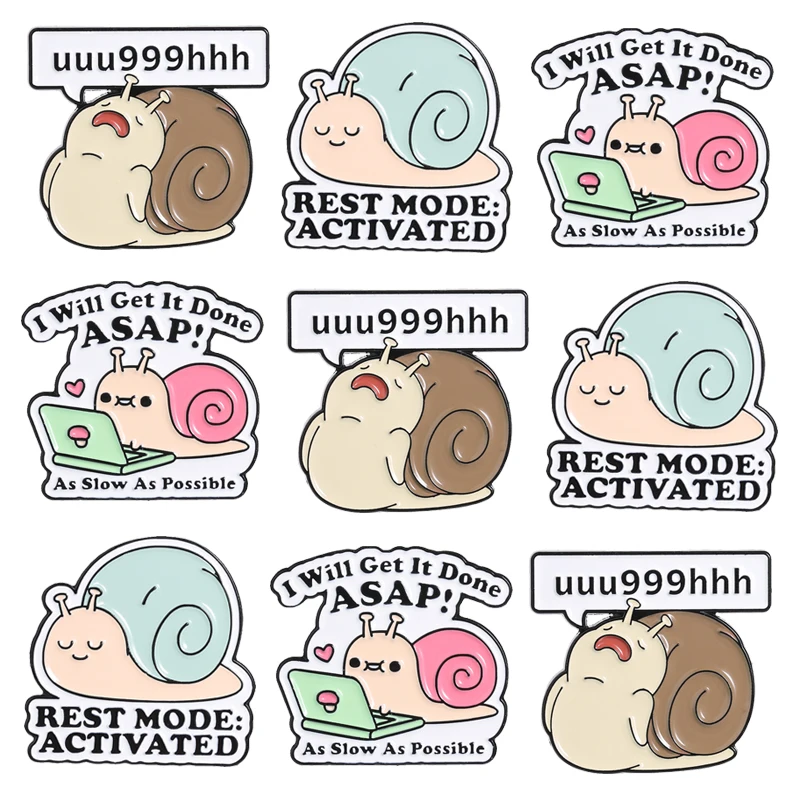 Rest Mode Activated Enamel Pins Office Worker Quotes I Will Get It Done ASAP Work Hard Snail Brooches Lapel Badge Jewelry Gifts