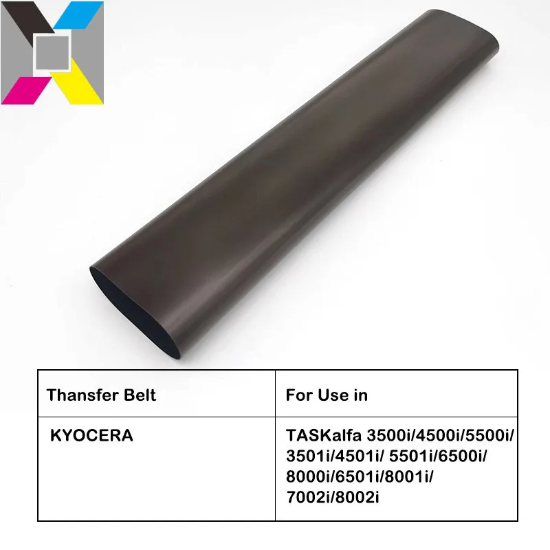 

1X Long life for CET quality Transfer Belt forKyocera TASKalfa 3500i 4500i 5500i 3501i 4501i 5501i 6500i 8000i 6501i 8001i 7002i