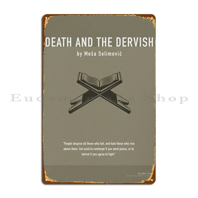 Death And The Dervish Metal Signs Rusty Kitchen Designing Customize Club Tin Sign Poster