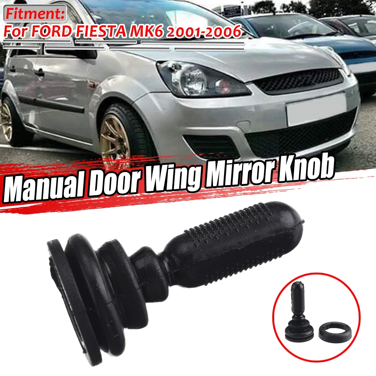 

1Pcs Car Auto Manual Wing Mirror Adjuster Knob 1507431 Fit For Ford Fiesta MK6 2001-2006 Moulding Car Accessories Parts