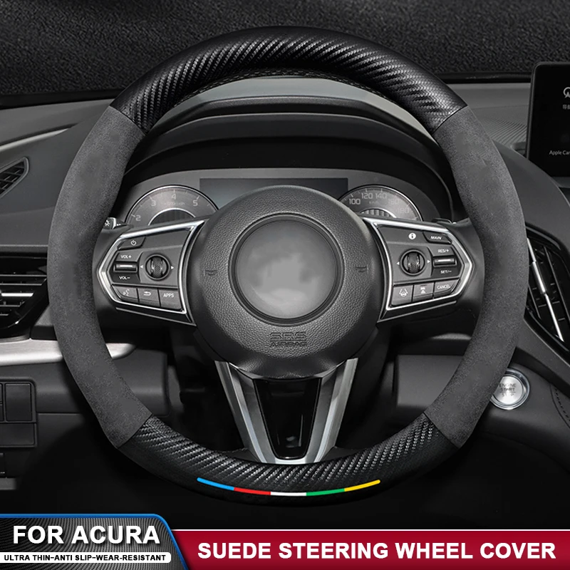 

Car Suede Carbon Fiber Steering Wheel Cover For Acura MDX NSX TLX RDX ILX RLX CDX TLX-L TL RL ZDX ADX TSX RSX Integra Type-S RDX