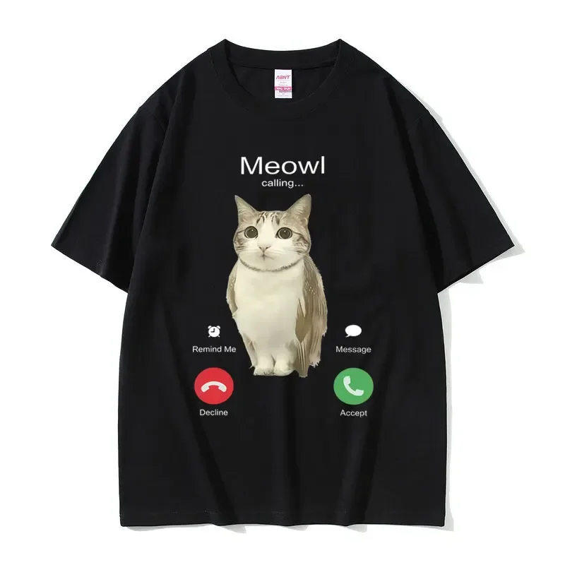 Meowl Is Calling Funny Cat Owl Meme T Shirts Men Women Summer  Short Sleeve T-shirt Men's Casual T-shirts