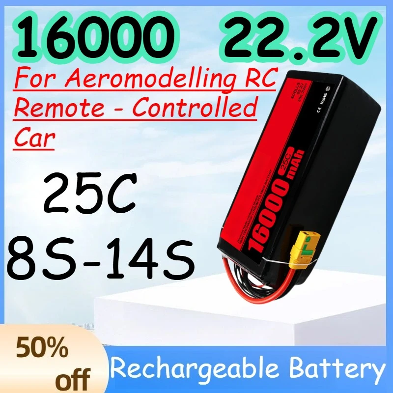 

16000 8S-14S 22.2V 25C Replace Rechargeable Lipo Battery for Aeromodelling RC Remote - Controlled Car Battery