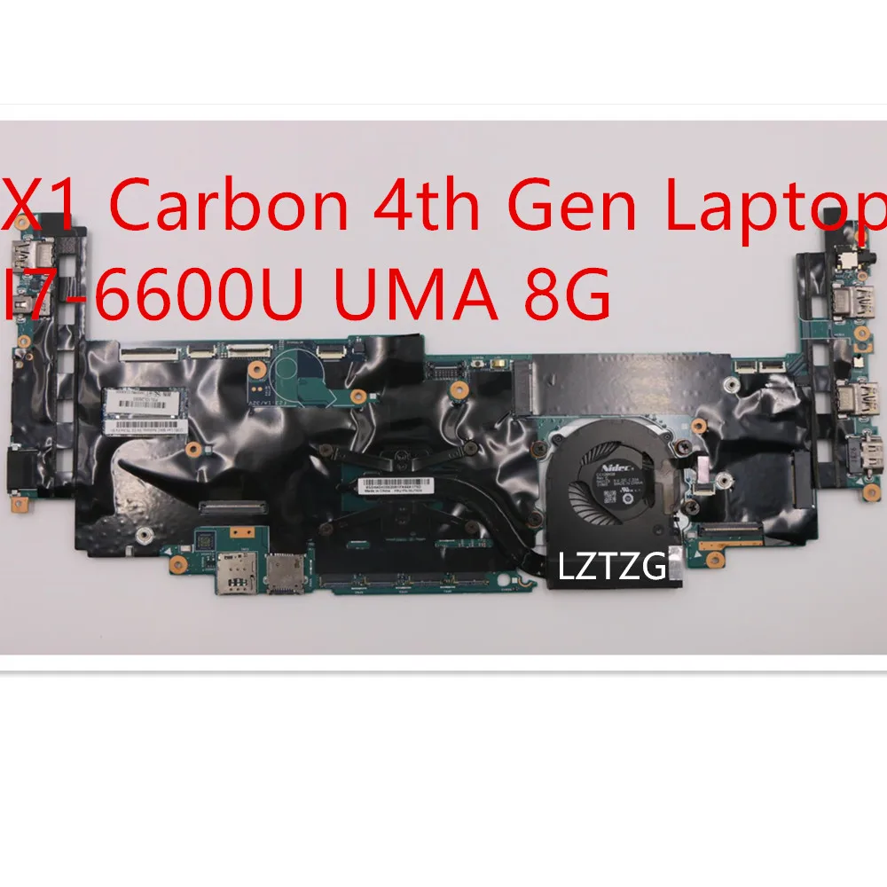 

Motherboard For Lenovo ThinkPad X1 Carbon 4th Gen Laptop Mainboard I7-6600U UMA 8G 01LV918 01AX808