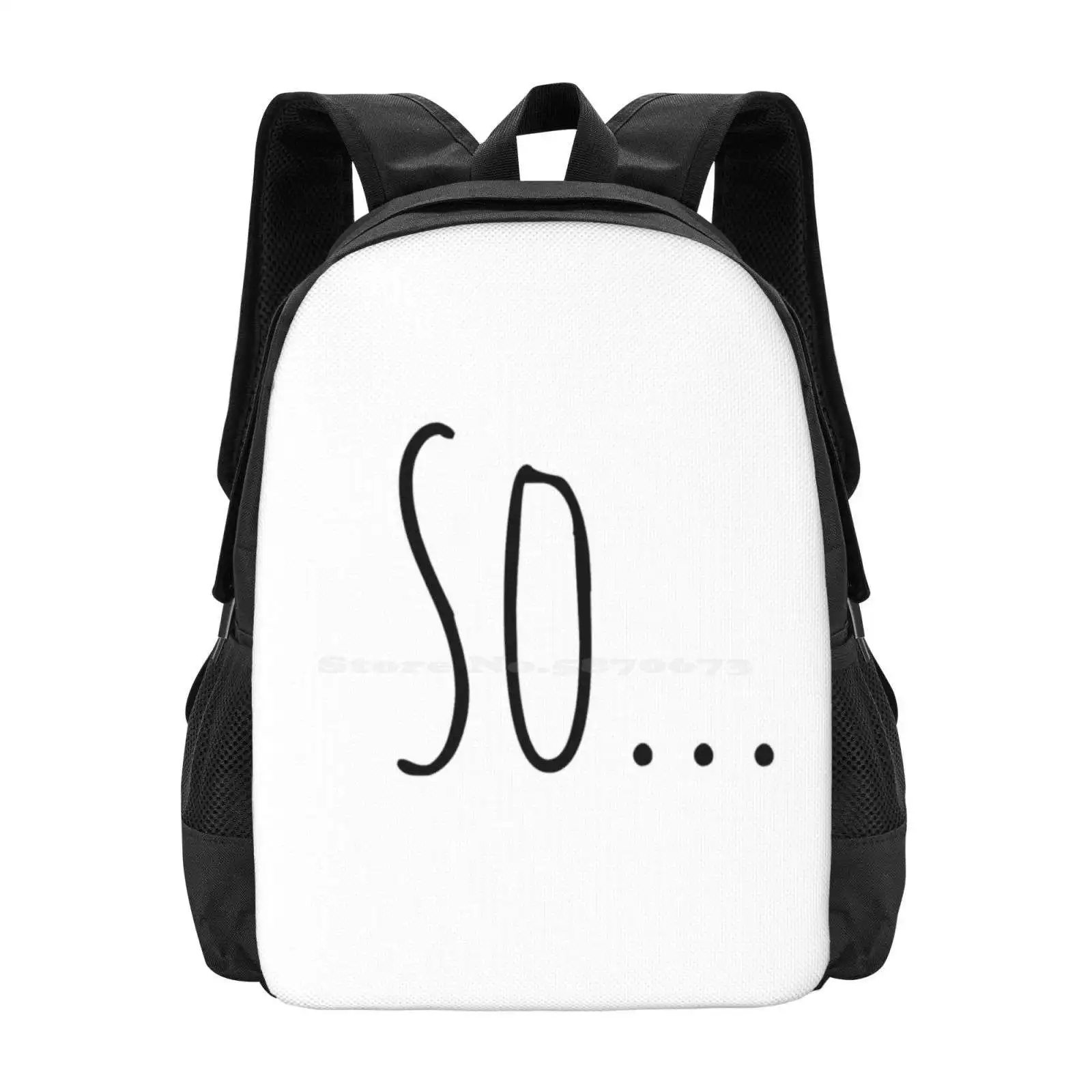 So... School Bags Travel Laptop Backpack Quote Funny One Word Humor So Be Great Multiple Function Word So _ So Dog Mom