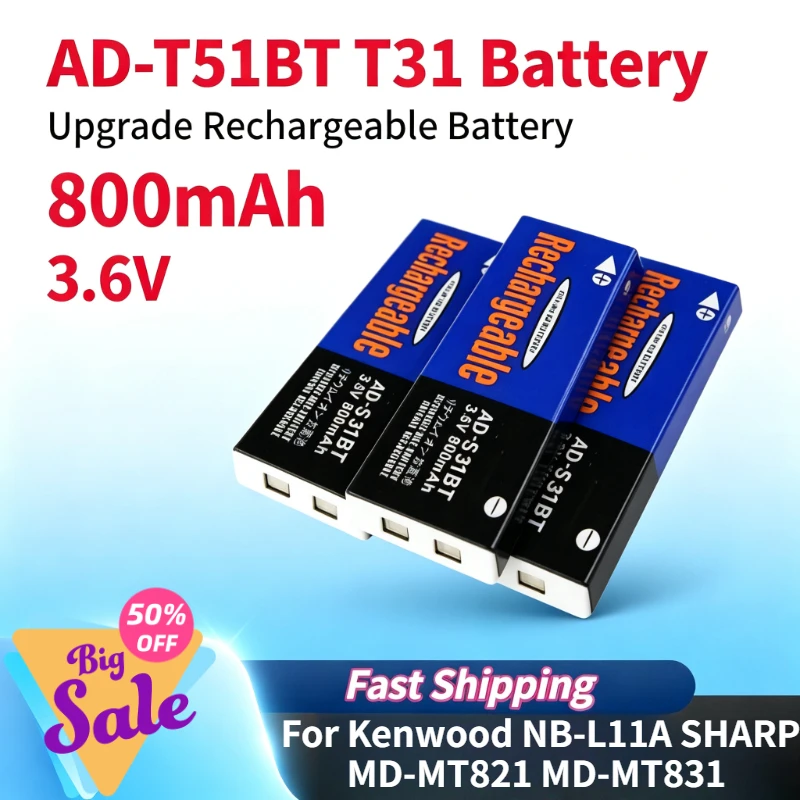 AD-T51BT T31 3.6V 800mAh Upgrade Battery For Kenwood NB-L11A SHARP MD-MT821 MD-MT831 N ST521 MD-ST531 MD-ST501 MD-701 MD-ss322
