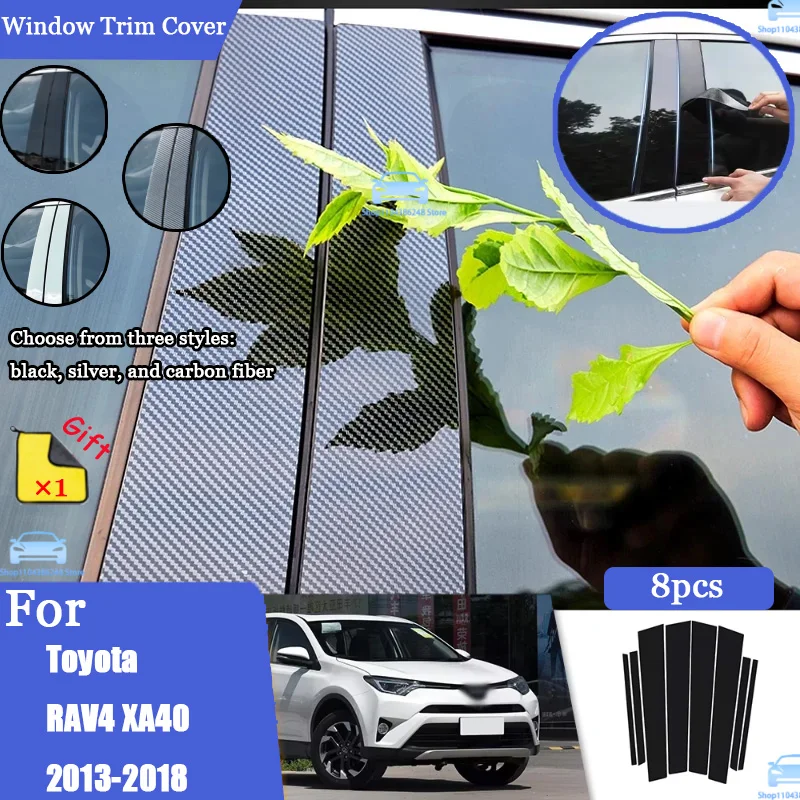 Glossy Black Silver Carbon Pillar Post For Toyota RAV4 XA40 2013-2018 Door Window Column BC Trim Sticker Cover Accessories