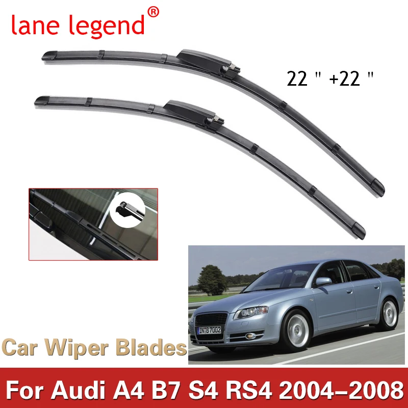 

Lane Legend Wiper LHD Front Wiper Blades For Audi A4 B7 S4 RS4 2004 - 2008 Windshield Windscreen Front Window 22"+22"