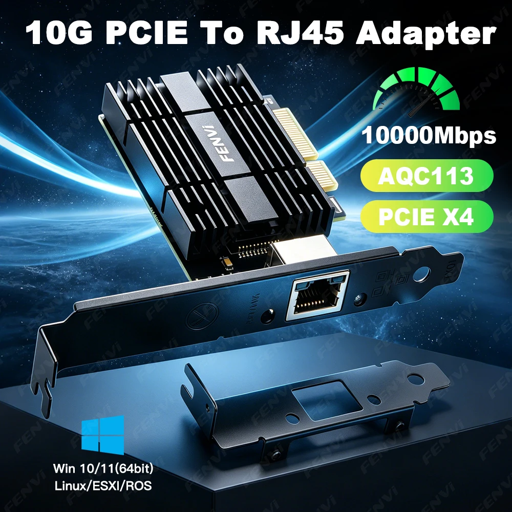 carte-reseau-pcie-fenvi-10-gbps-aqc113-10000-mbps-adaptateur-ethernet-rj45-pcie-x4-pour-windows-10-11-linux-esxi-ros-serveur-de-bureau
