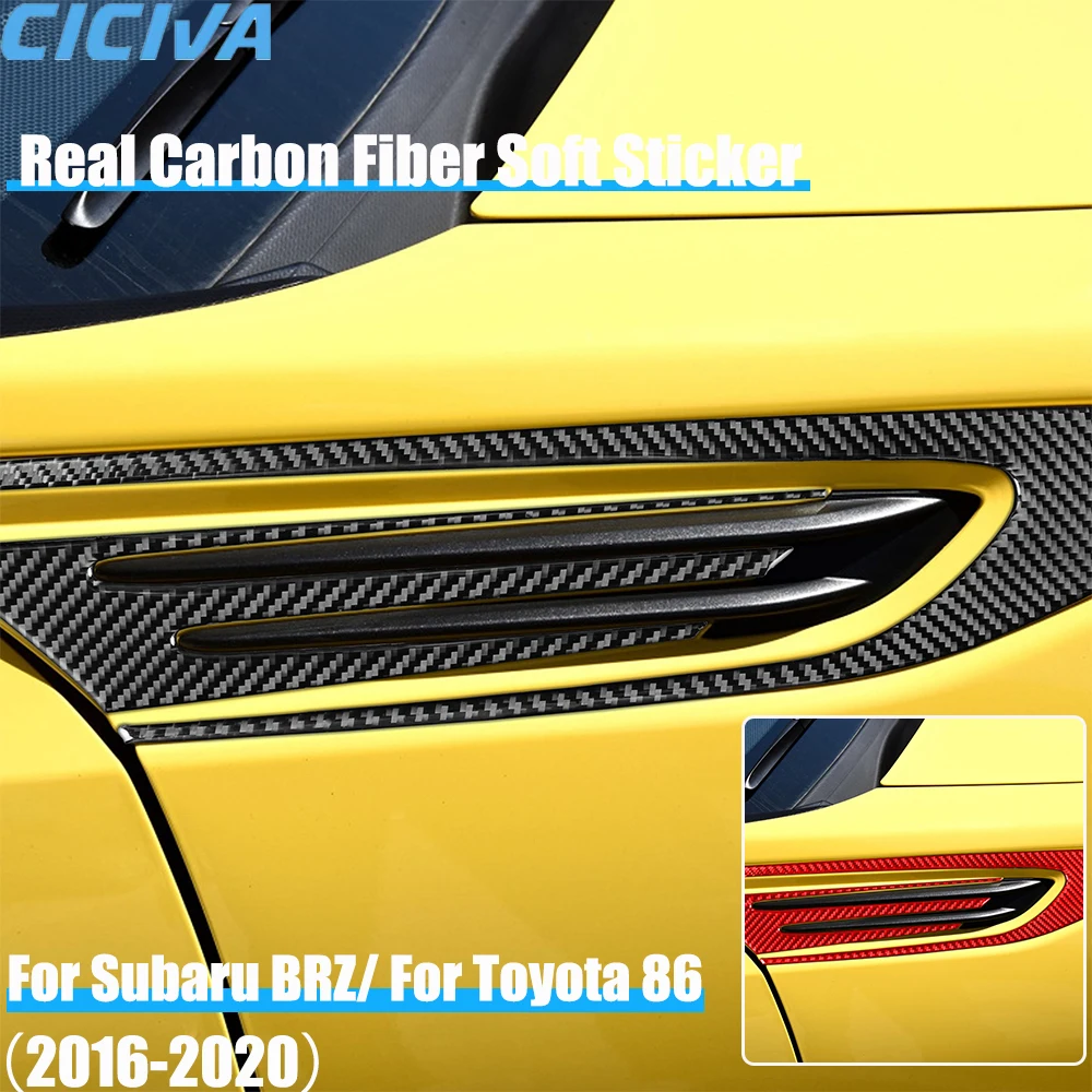 

Real Carbon Fiber Car Accessories Side Fender Panel Cover Soft Sticker For Subaru BRZ Toyota 86 GT86 2016 2017 2018 2019 2020