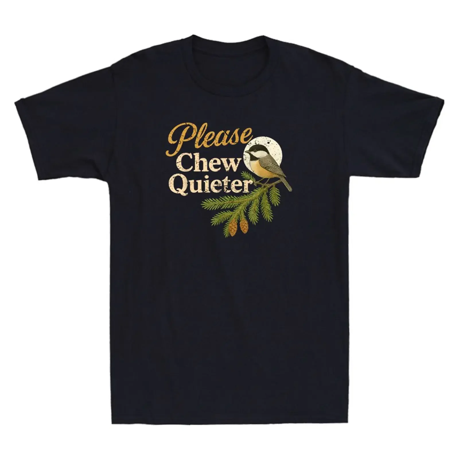 Please Chew Quieter Funny Bird Nature Illustration Vintage Men's Cotton T Shirt vintage Washed homme Unisex designer clothes