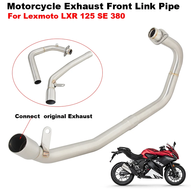 

Slip On For Lexmoto LXR 125 SE 380 2019 - 2023 Motorcycle Exhaust Systems Front Link Pipe Connect Original Muffler Moto Tube