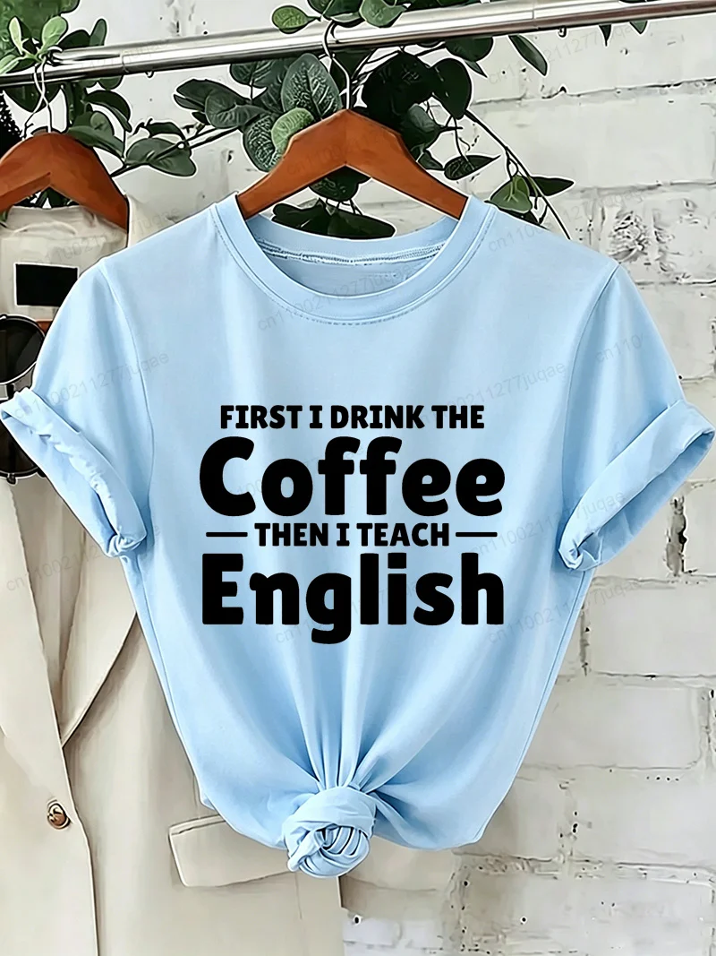 English Teacher Printed Women's T-Shirts Clothing Short-sleeved T-shirt Coffee Lover Summer Fashion Women T-Shirts Loose Top
