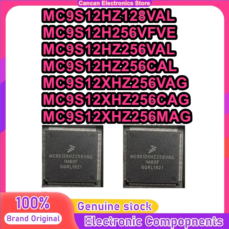 

MC9S12HZ128VAL MC9S12H256VFVE MC9S12HZ256VAL MC9S12HZ256CAL MC9S12XHZ256VAG MC9S12XHZ256CAG MC9S12XHZ256MAG QFP IC Chip in stock