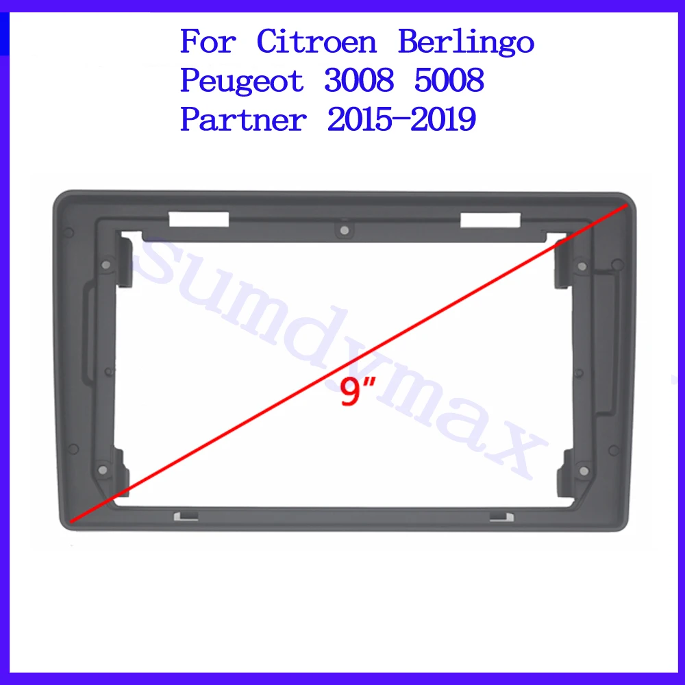 9inch 2din Car radio Frame Adapter For Citroen Berlingo Peugeot 3008 5008 Partner 2015-2019 Audio Dash Fitting Panel Kit